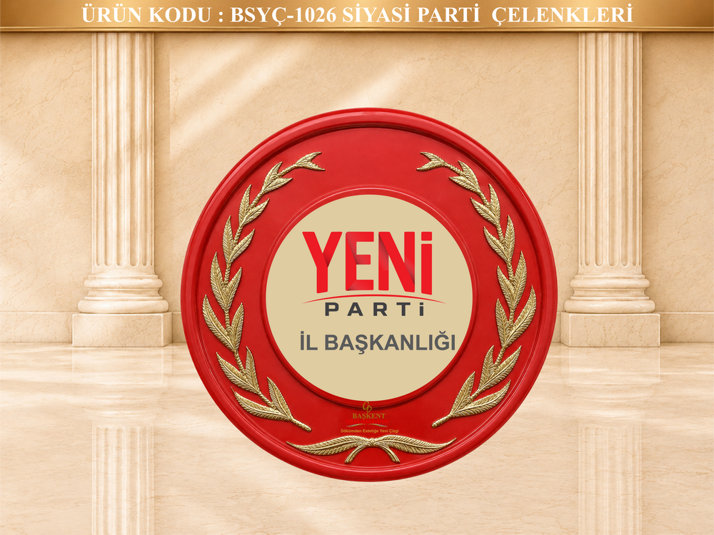 Yeni Parti İl Başkanlığı Çelengi - BSYÇ-1026