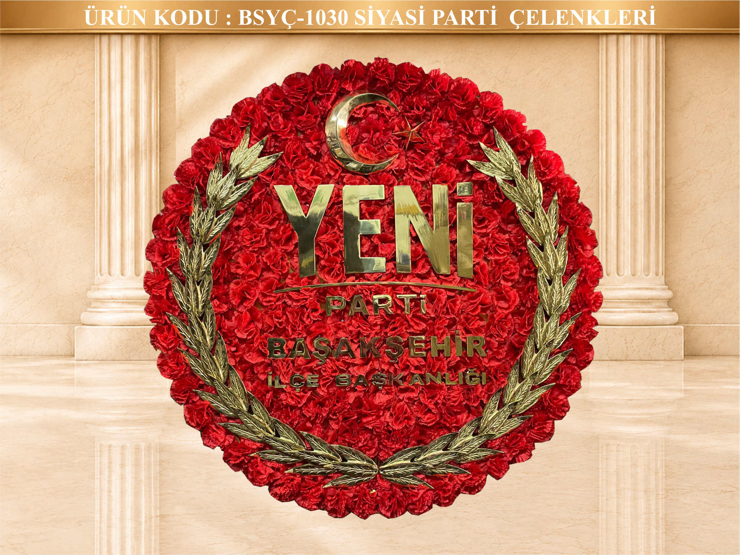 Yeni Parti İlçe Başkanlığı Çelengi - BSYÇ-1030